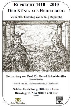 Festvortrag zum Todestag des K�nigts Ruprecht von der Pfalz (1410)