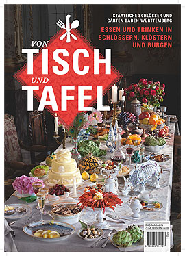 Magazin zum Themenjahr "Von Tisch und Tafel"